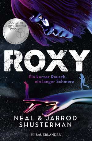 ISBN 9783737361200: Roxy - ein kurzer Rausch, ein langer Schmerz