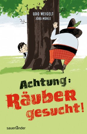 ISBN 9783737363679: Achtung: Räuber gesucht!