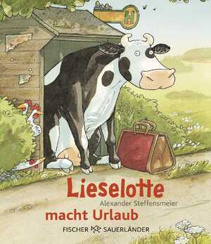 ISBN 9783737367059: Lieselotte macht Urlaub Miniausgabe | Alexander Steffensmeier | Buch | Mini-Bilderbücher von Kuh Lieselotte | 32 S. | Deutsch | 2013 | FISCHER Sauerländer | EAN 9783737367059