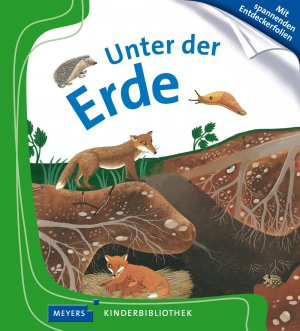 ISBN 9783737370936: Unter der Erde - Meyers Kinderbibliothek