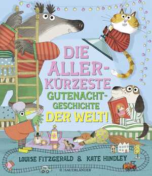 ISBN 9783737372466: Die allerkürzeste Gutenachtgeschichte der Welt - Vorlesegeschichte für das Abendritual und die Einschlafbegleitung für Kinder ab 3 Jahren