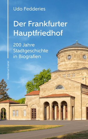 neues Buch – Udo Fedderies – Der Frankfurter Hauptfriedhof