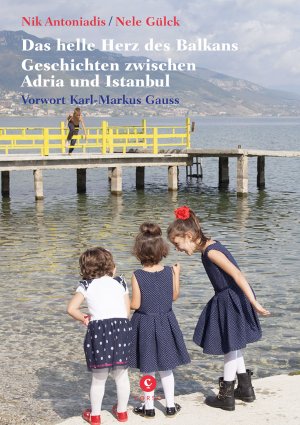 ISBN 9783737407335: Das helle Herz des Balkans - Geschichten zwischen Adria und Istanbul