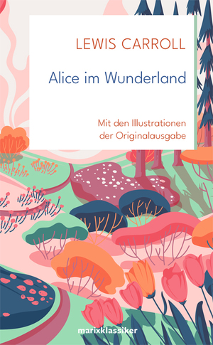 ISBN 9783737410076: Alice im Wunderland – Neue Übersetzung von Nadine Erler