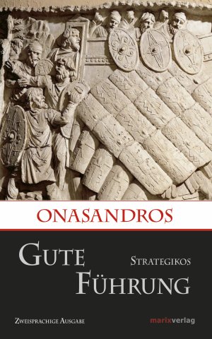 ISBN 9783737410748: Gute Führung / Strategikos - Zweisprachige Ausgabe