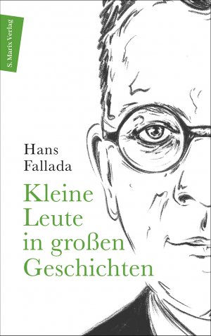 gebrauchtes Buch – Hans Fallada – Kleine Leute in großen Geschichten