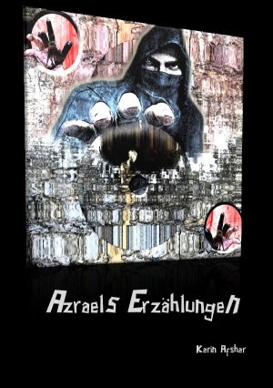 ISBN 9783737500296: Azraels Erzählungen