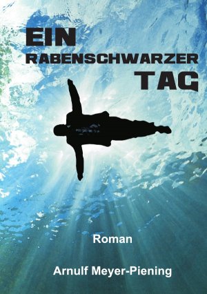 ISBN 9783737531726: Ein rabenschwarzer Tag