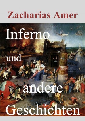 ISBN 9783737577601: Inferno und andere Geschichten