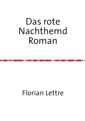 ISBN 9783737579988: Das rote Nachthemd