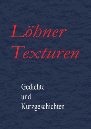 ISBN 9783737585729: Löhner Texturen