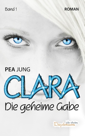 ISBN 9783738603118: Clara - Die geheime Gabe - Band 1