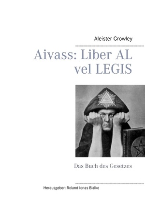 ISBN 9783738622546: Aivass: Liber Al vel Legis - Das Buch des Gesetzes