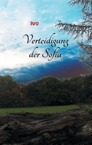 ISBN 9783739201412: Verteidigung der Sofia