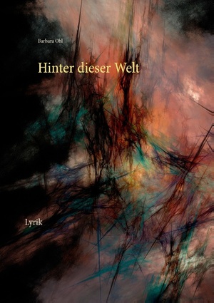 ISBN 9783739219981: Hinter dieser Welt – Lyrik