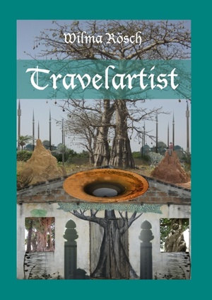 ISBN 9783739230993: Travelartist