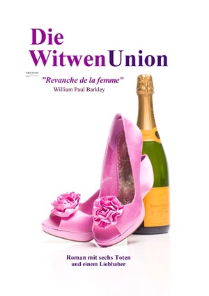 ISBN 9783739260785: Die WitwenUnion – Revanche de la femme