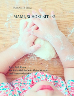 ISBN 9783740713942: Mami, Schoki bitte!