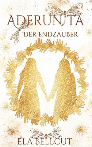 ISBN 9783740732264: Aderunita IV - Der Endzauber