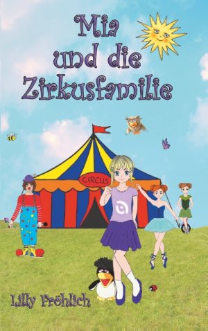 ISBN 9783740748043: Mia und die Zirkusfamilie (Mia-Bücher)