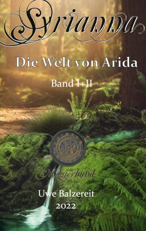 ISBN 9783740787691: Syrianna Band I+II – Die Welt von Arida