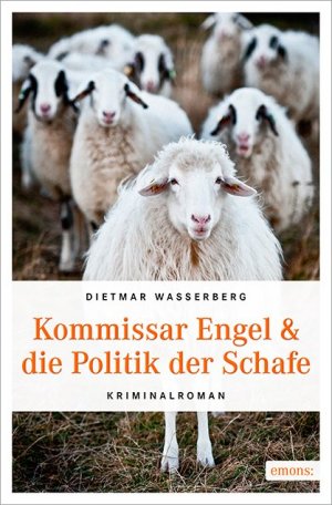 ISBN 9783740800864: Kommissar Engel & die Politik der Schafe