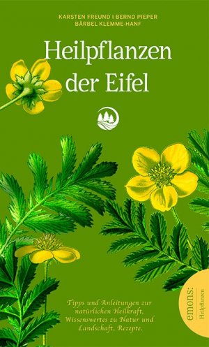 gebrauchtes Buch – Pieper, Bernd; Klemme-Hanf – Heilpflanzen der Eifel