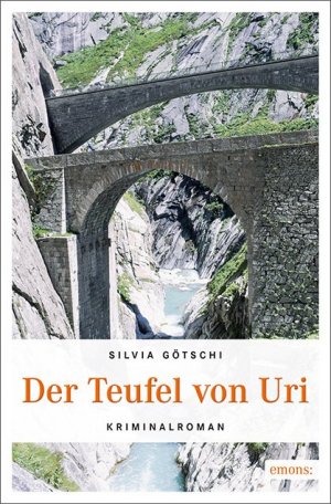 gebrauchtes Buch – Silvia Götschi – Der Teufel von Uri -  Guter Zustand!