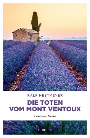 gebrauchtes Buch – Ralf Nestmeyer – Die Toten vom Mont Ventoux - Provence Krimi - bk795