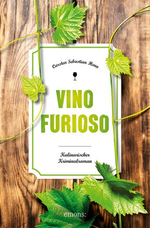 ISBN 9783740806347: Vino Furioso - Kulinarischer Kriminalroman