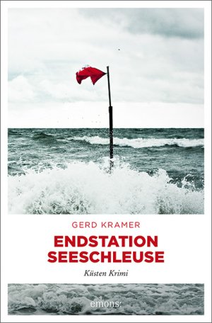 ISBN 9783740809171: Endstation Seeschleuse - Küsten Krimi