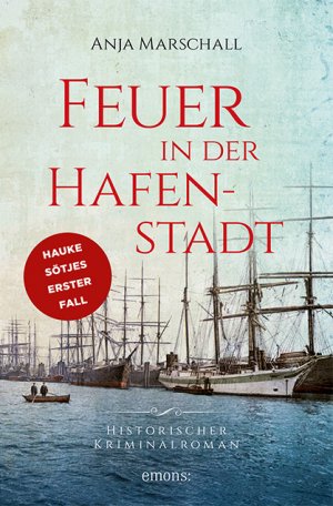 ISBN 9783740810160: Feuer in der Hafenstadt