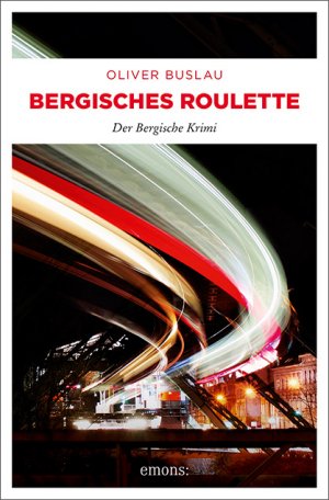 gebrauchtes Buch – Oliver Buslau – Bergisches Roulette - Der Bergische Krimi