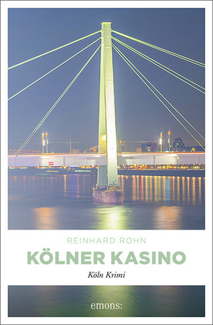 ISBN 9783740812461: Kölner Kasino : Köln Krimi. Emons: Krimi