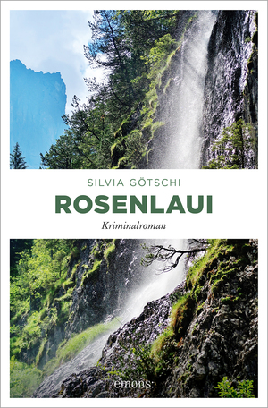 neues Buch – Silvia Götschi – Rosenlaui