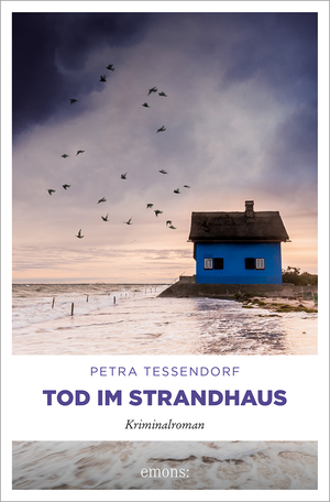gebrauchtes Buch – Petra Tessendorf – Tod im Strandhaus – Kriminalroman