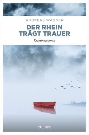 ISBN 9783740819309: Der Rhein trägt Trauer – Kriminalroman