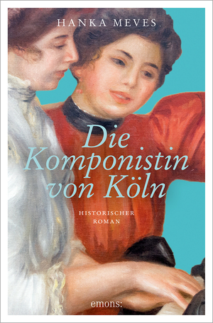 ISBN 9783740820671: Die Komponistin von Köln – Historischer Roman