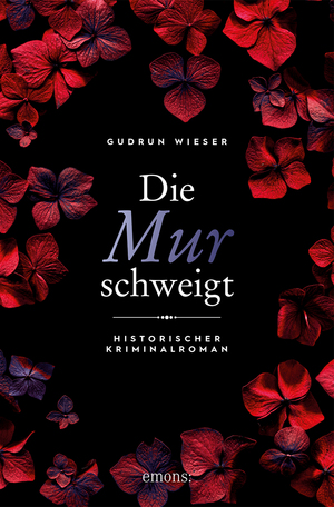 ISBN 9783740822149: Die Mur schweigt – Historischer Kriminalroman