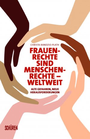 ISBN 9783741002731: Frauenrechte sind Menschenrechte – weltweit – Alte Gefahren, neue Herausforderungen