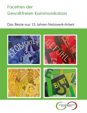 ISBN 9783741273971: Facetten der Gewaltfreien Kommunikation - Das Beste aus 15 Jahren Netzwerkarbeit