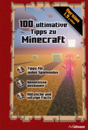 gebrauchtes Buch – Stéphane Pilet – 100 ultimative Tipps zu Minecraft - Ein inoffizieller Guide