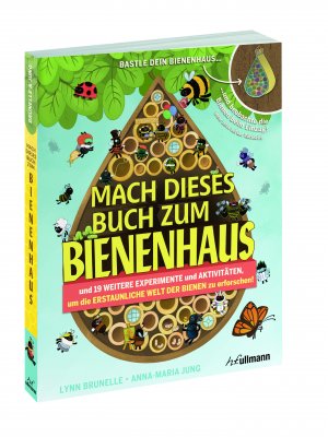 gebrauchtes Buch – Bruelle, Lynn; Jung – Mach dieses Buch zum Bienenhaus - gebraucht