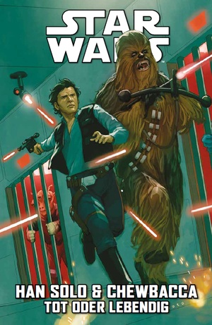 ISBN 9783741635656: Star Wars Comics: Han Solo & Chewbacca 2 - Tot oder Lebendig