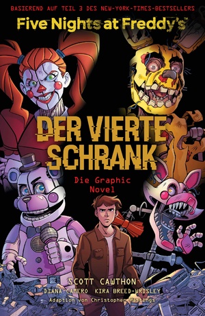 ISBN 9783741638053: Five Nights at Freddy's: Der vierte Schrank - Die Graphic Novel