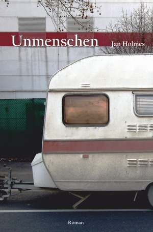 ISBN 9783741827914: Unmenschen