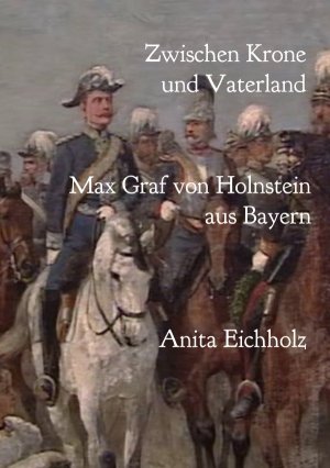 neues Buch – Anita Eichholz – Zwischen Krone und Vaterland