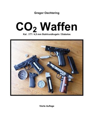 ISBN 9783741844454: CO2 Waffen 4,5mm