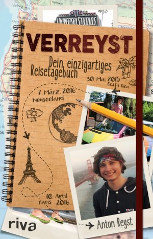 ISBN 9783742300645: Verreyst - Dein einzigartiges Reisetagebuch