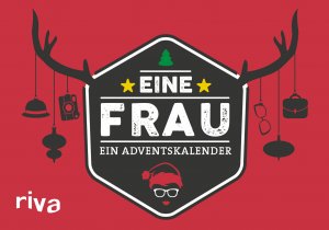 ISBN 9783742307729: Eine Frau, ein Adventskalender